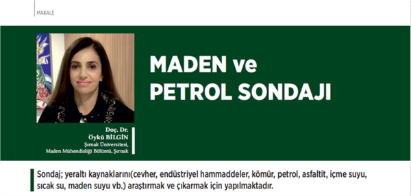 docdr-oyku-bilginin-yeni-makalesi-maden-ve-petrol-sondaji