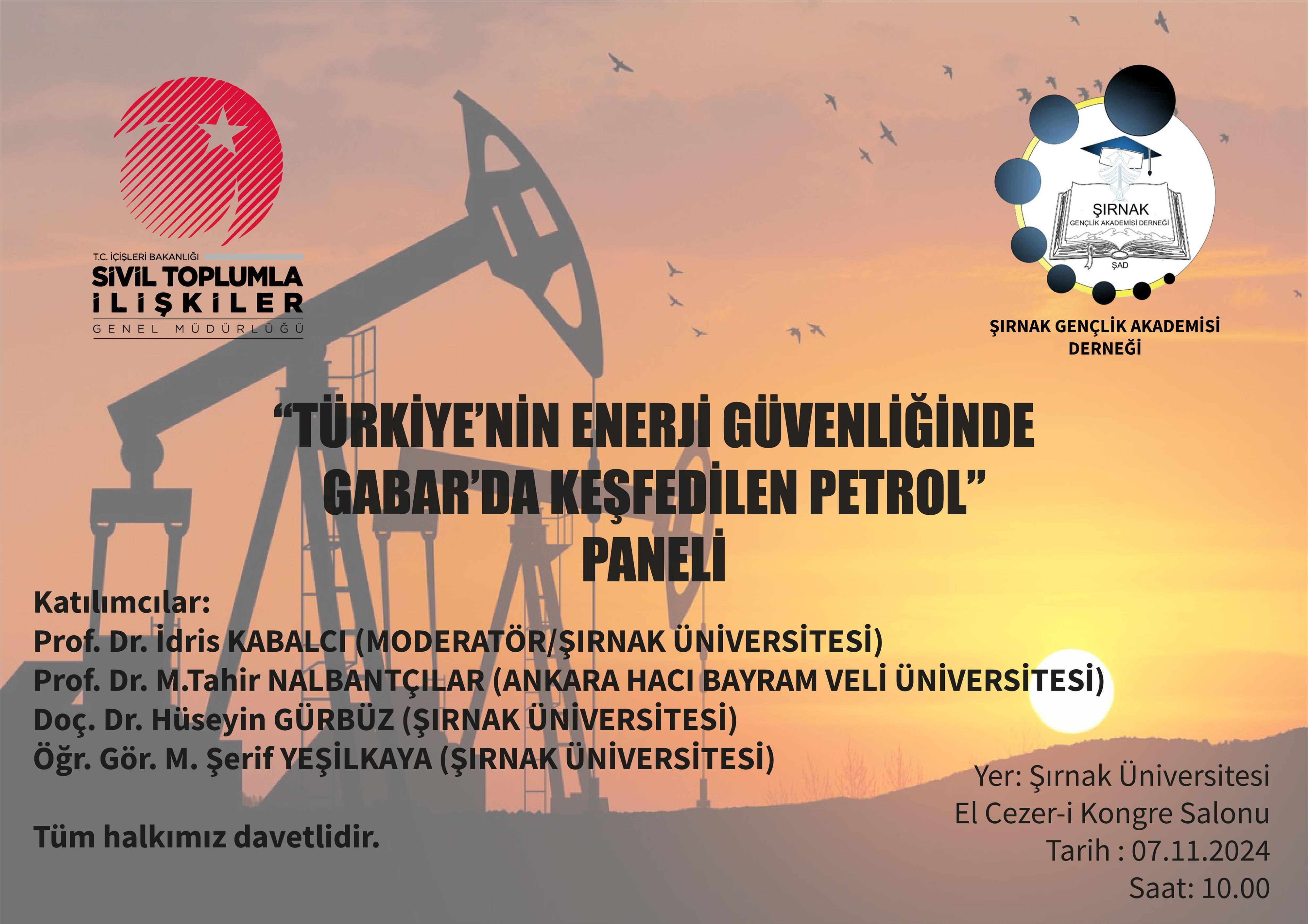 panel-turkiyenin-enerji-guvenliginde-gabarda-kesfedilen-petrol